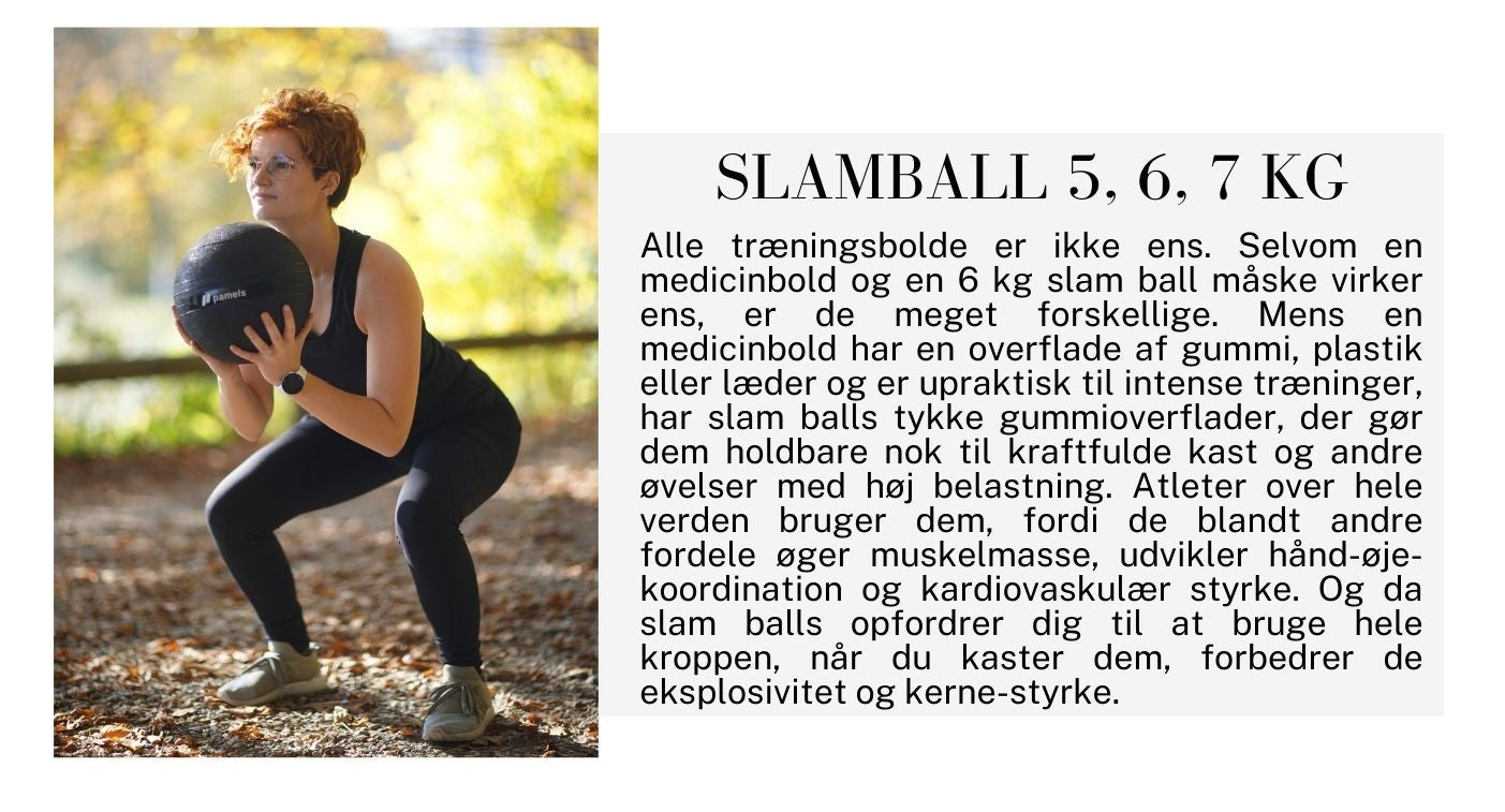 Pamels Slam Ball 5,6,7 KG